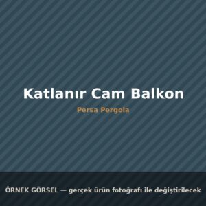 Katlanır Cam Balkon