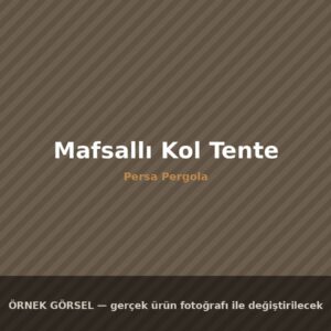 Mafsallı Kol Tente